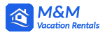 M&M Vacation Rentals